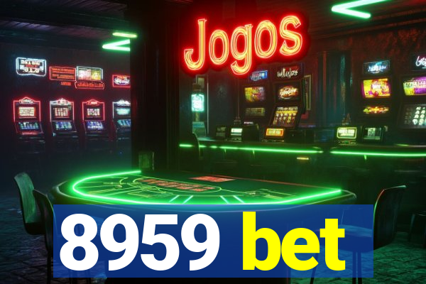 8959 bet